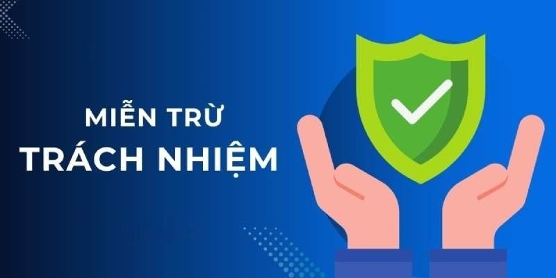 Hiểu đúng đơn về miễn trừ trách nhiệm tại Daga 88